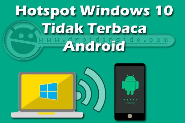 Hotspot windows 10 tidak terbaca android