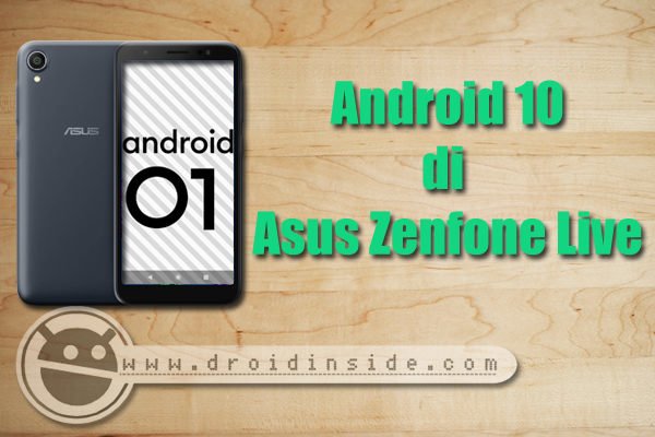 Android 10 di asus zenfone live