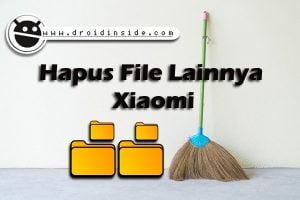 Cara hapus file lainnya Xiaomi