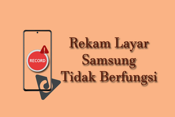 rekam layar samsung tidak berfungsi