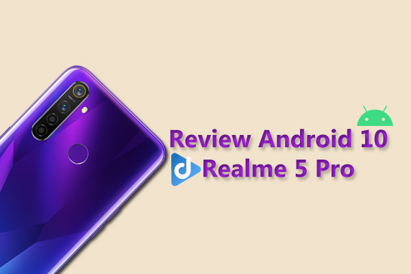 android 10 realme 5 pro