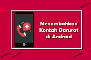 kontak darurat android