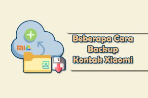 cara backup kontak xiaomi