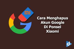 cara menghapus akun google di hp xiaomi
