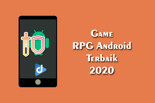 Game RPG Android Terbaik 2020 | Droidinside