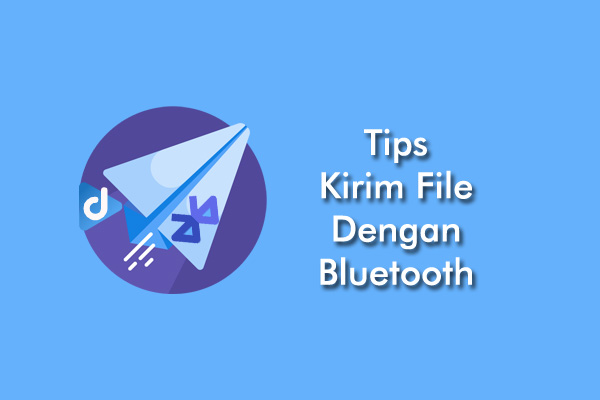 Kirim File Dengan Bluetooth