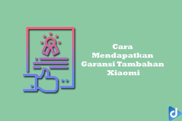 Garansi Tambahan Xiaomi