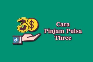 cara pinjam pulsa tri