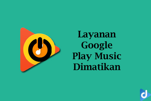 google play music dimatikan