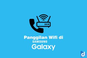 panggilan wifi samsung galaxy
