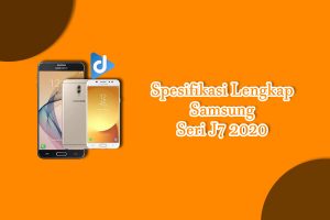 spesifikasi lengkap samsung J7 2020