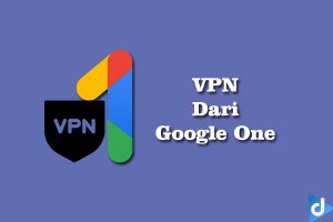 vpn dari google one