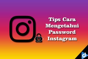 cara mengetahui password instagram