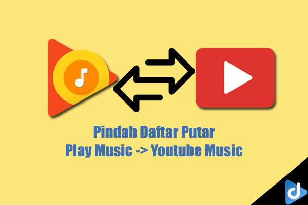 pindah musik google play ke youtube music