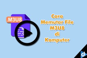 cara memutar m3u8 di komputer