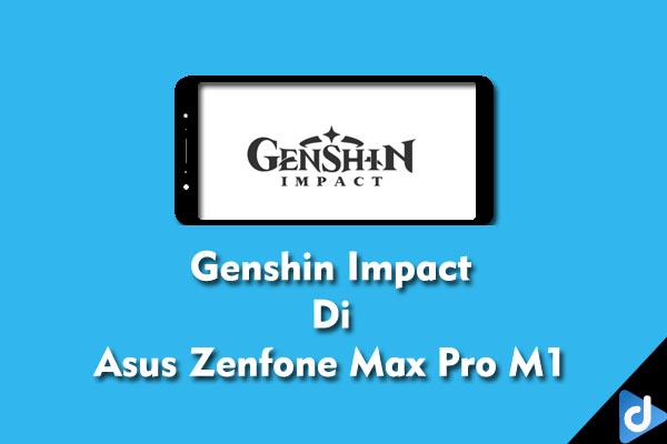 genshin impact asus zenfone max pro m1