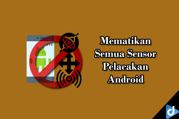 mematikan semua sensor android 10