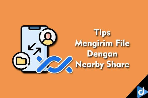 mengirim file dengan nearby share