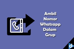 ambil nomor whatsapp dalam grup