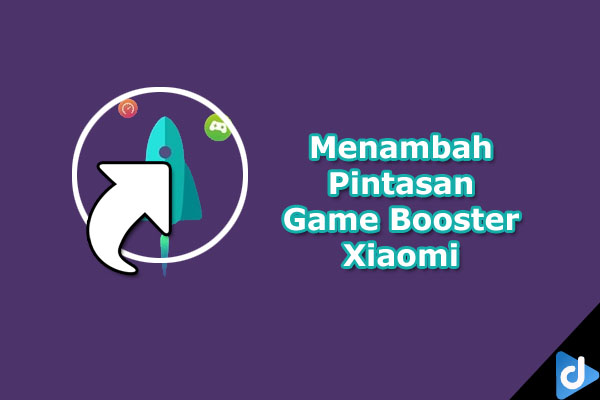 menambah pintasan game booster xiaomi