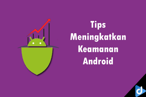 meningkatkan keamanan android