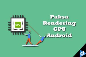 paksa rendering gpu