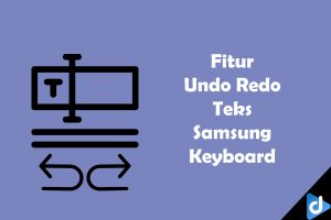 undo redo teks samsung