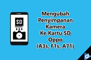mengubah penyimpanan kamera ke kartu Sd Oppo A3s