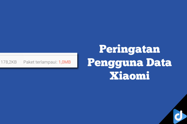 peringatan penggunaan data xiaomi