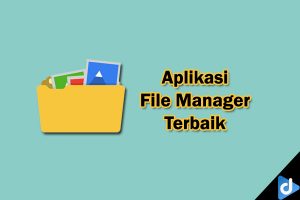 aplikasi file manager terbaik