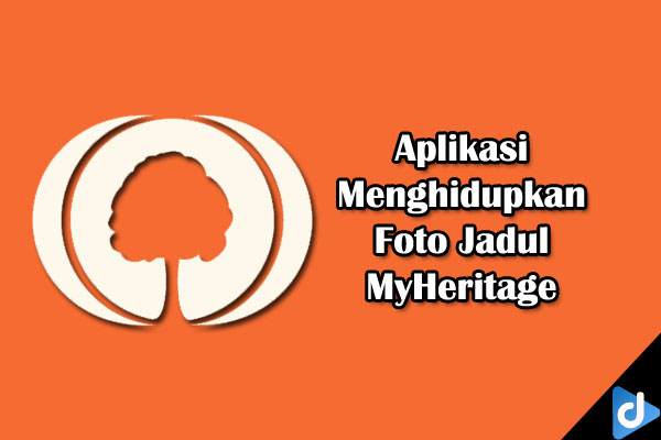 Aplikasi Menghidupkan Foto