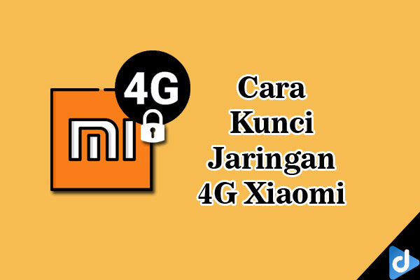 kunci jaringan 4g xiaomi