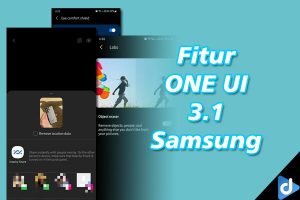 Fitur one ui 3 samsung