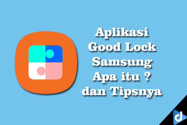 aplikasi good lock samsung