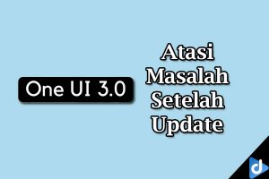 setelah update one ui 3