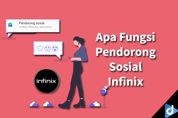 fungsi pendorong sosial infinix