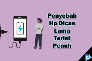 hp dicas lama terisi penuh