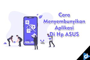menyembunyikan aplikasi di hp asus