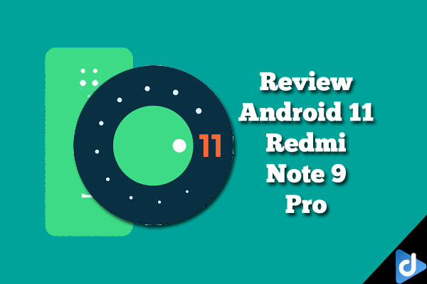 android 11 redmi note 9 pro