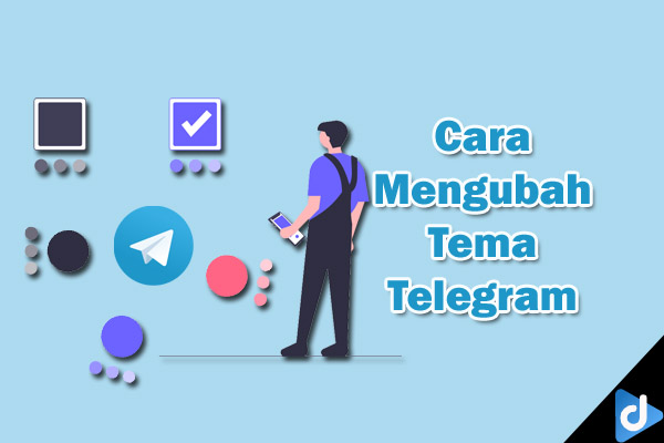 cara mengubah tema telegram