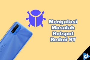 masalah hotspot redmi 9t
