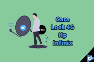 Cara Lock 4G Hp Infinix