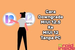 cara downgrade miui 12.5 ke miui 12.0