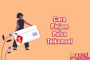 cara pinjam pulsa telkomsel