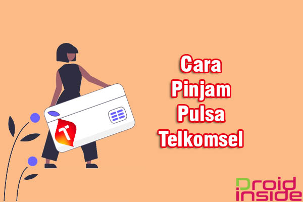 cara pinjam pulsa telkomsel