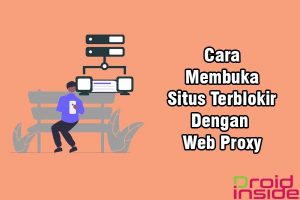 membuka situs terblokir dengan web proxy
