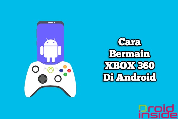Cara Bermain XBOX 360 Di Android