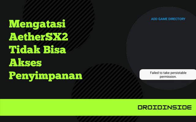 aethersx2 tidak bisa akses penyimpanan
