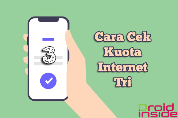 cara cek kuota internet tri
