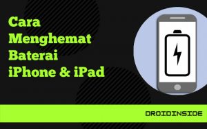 cara menghemat baterai iphone